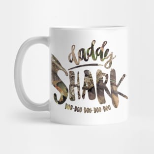 Daddy Shark Doo Doo Doo Doo Doo Mug